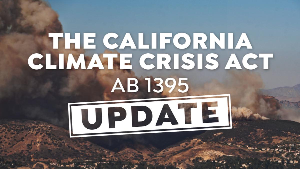  AB 1395: How the State Legislature Can Salvage Climate Action This Year