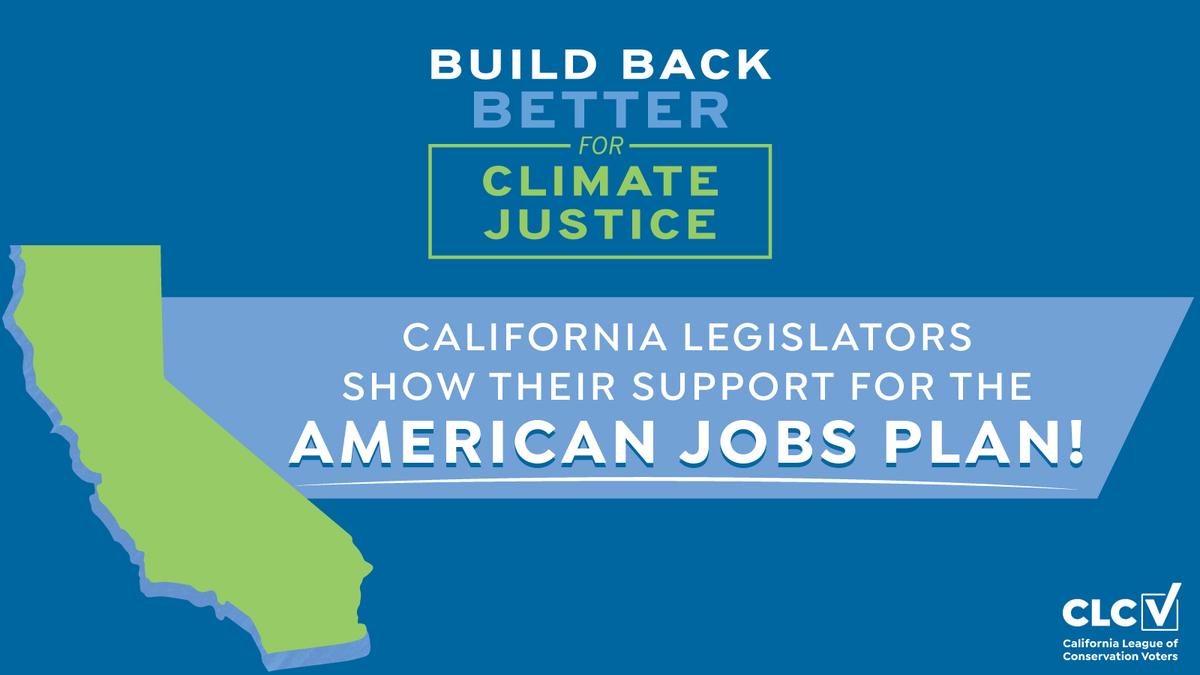 California Legislators Show Their Support for The American Jobs Plan!