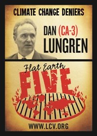 Rep. Dan Lungren Newest Member of "Flat Earth Five"